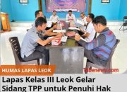Lapas Kelas III Leok Gelar Sidang TPP untuk Penuhi Hak Warga Binaan