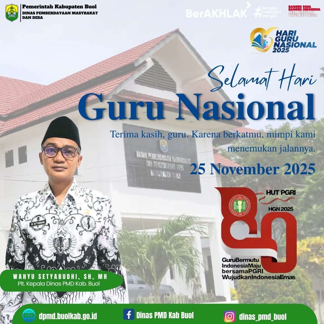 Plt Kadis PMD Buol Wahyu Setiyabudi Ucapkan Selamat Hari Guru Nasional dan HUT PGRI ke-80