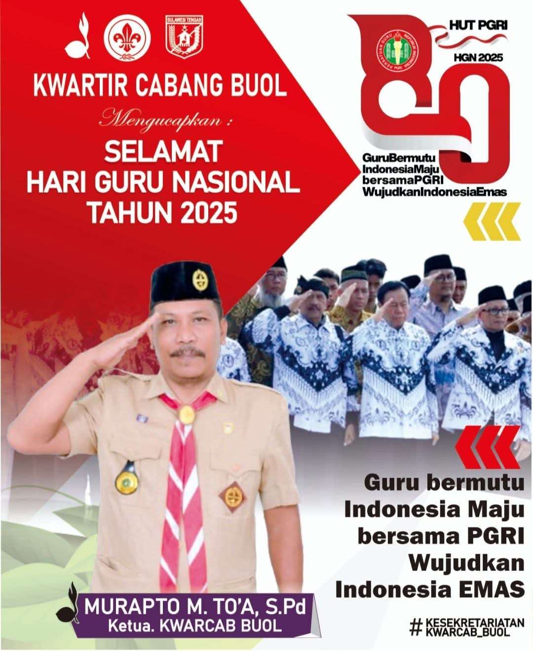 Kwarcab Buol Sampaikan Ucapan Selamat Hari Guru Nasional 2025