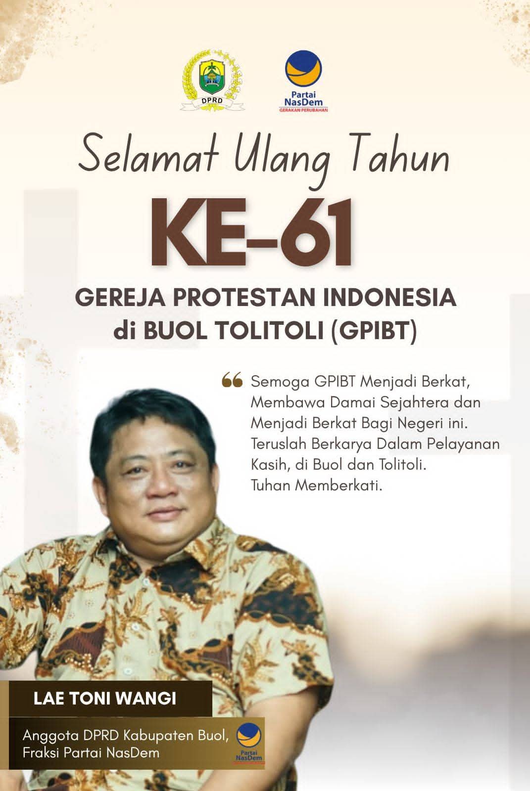Anggota DPRD Buol Sampaikan Ucapan HUT ke-61 GPIBT, Harapkan Terus Menjadi Berkat bagi Masyarakat