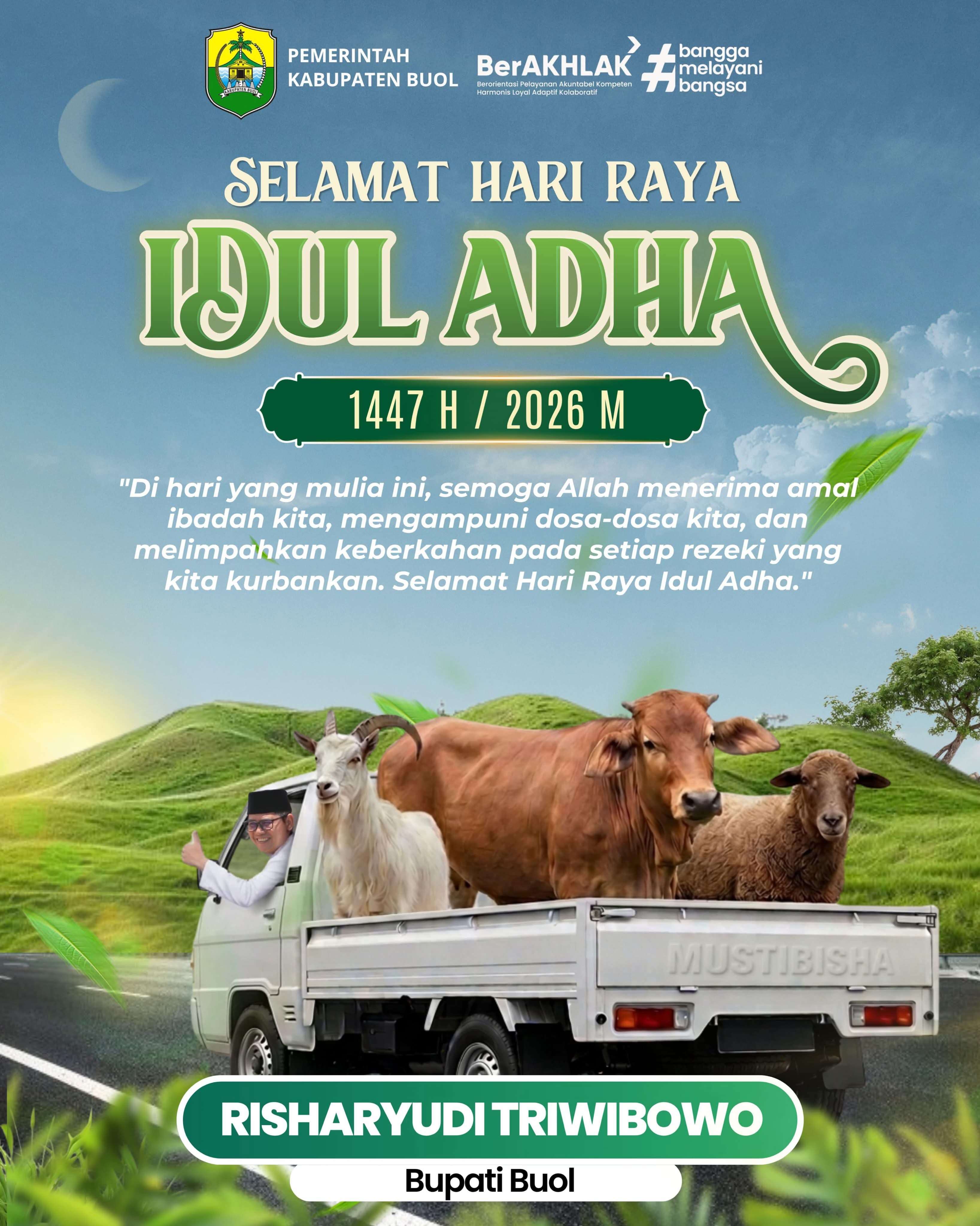Bupati Buol Risharyudi Triwibowo, Ucapan Selamat Hari Raya Idul Adha 1447 H