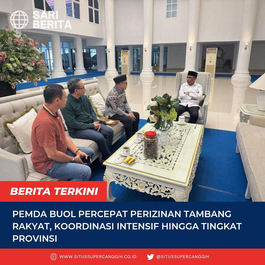 Pemda Buol Percepat Perizinan Tambang Rakyat, Koordinasi Intensif hingga Tingkat Provinsi