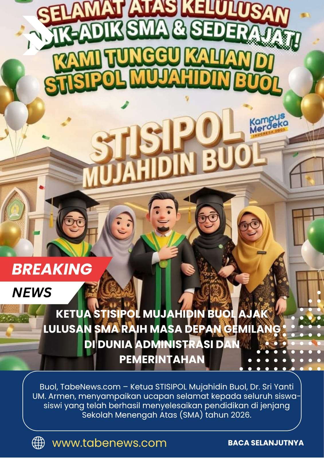 Ketua STISIPOL Mujahidin Buol Ajak Lulusan SMA Raih Masa Depan Gemilang di Dunia Administrasi dan Pemerintahan