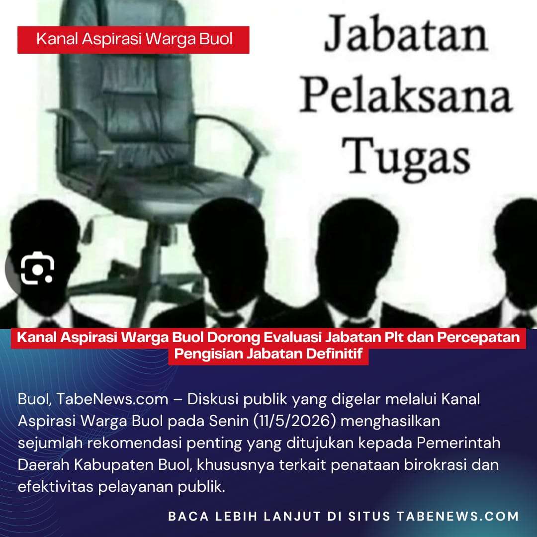 Kanal Aspirasi Warga Buol Dorong Evaluasi Jabatan Plt dan Percepatan Pengisian Jabatan Definitif