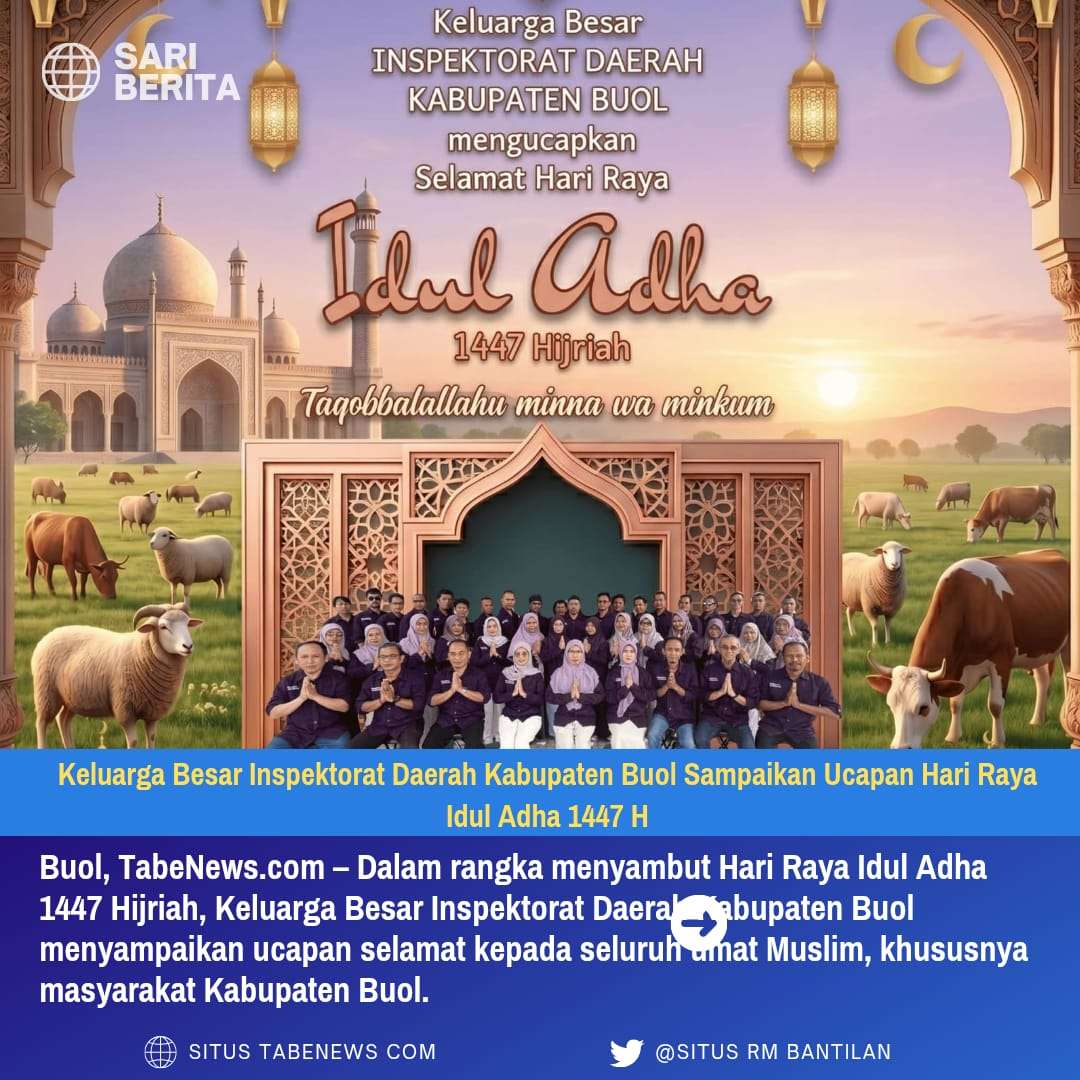 Keluarga Besar Inspektorat Daerah Kabupaten Buol Sampaikan Ucapan Hari Raya Idul Adha 1447 H