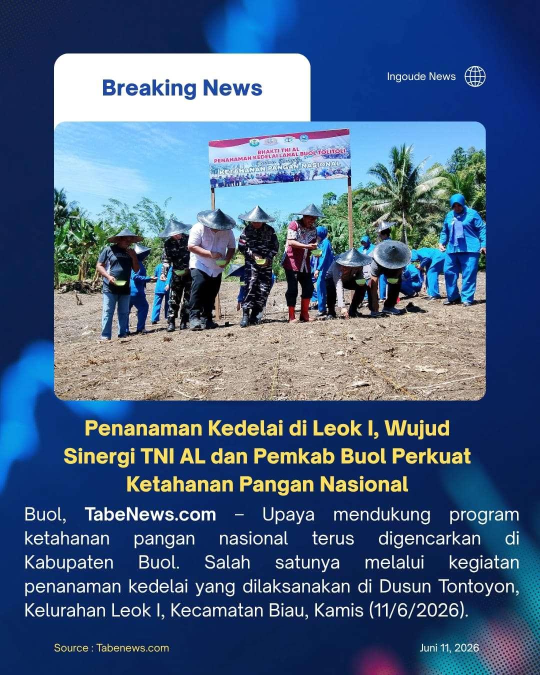 Penanaman Kedelai di Leok I, Wujud Sinergi TNI AL dan Pemkab Buol Perkuat Ketahanan Pangan Nasional