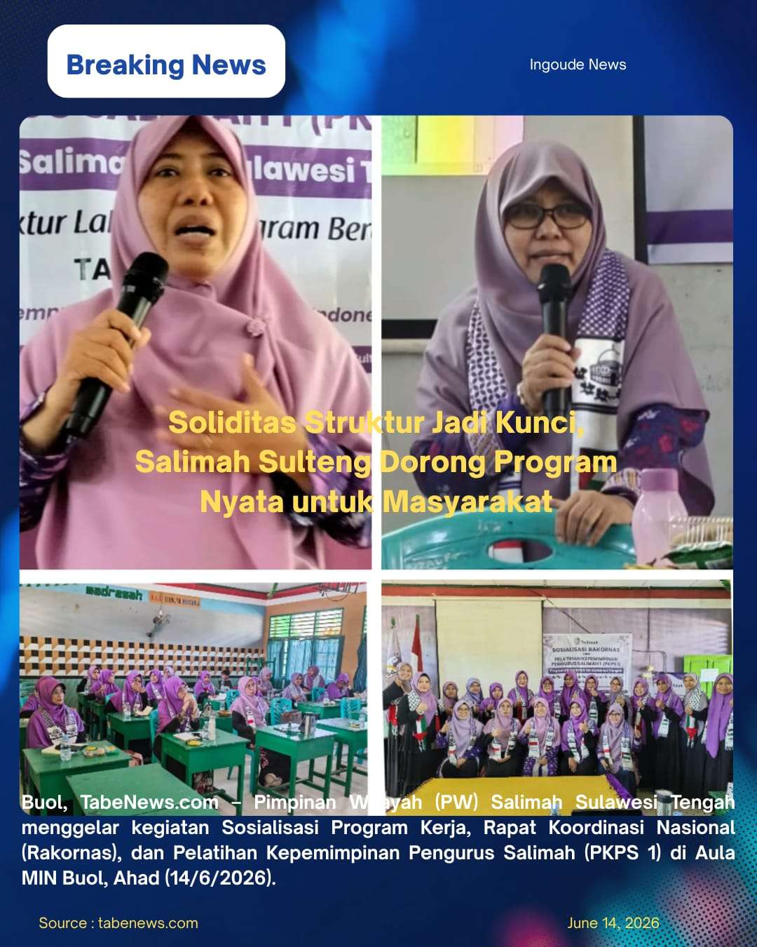 Soliditas Struktur Jadi Kunci, Salimah Sulteng Dorong Program Nyata untuk Masyarakat