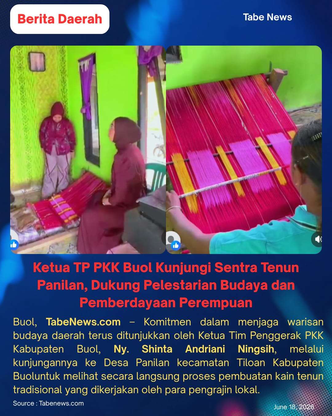 Ketua TP PKK Buol Kunjungi Sentra Tenun Panilan, Dukung Pelestarian Budaya dan Pemberdayaan Perempuan