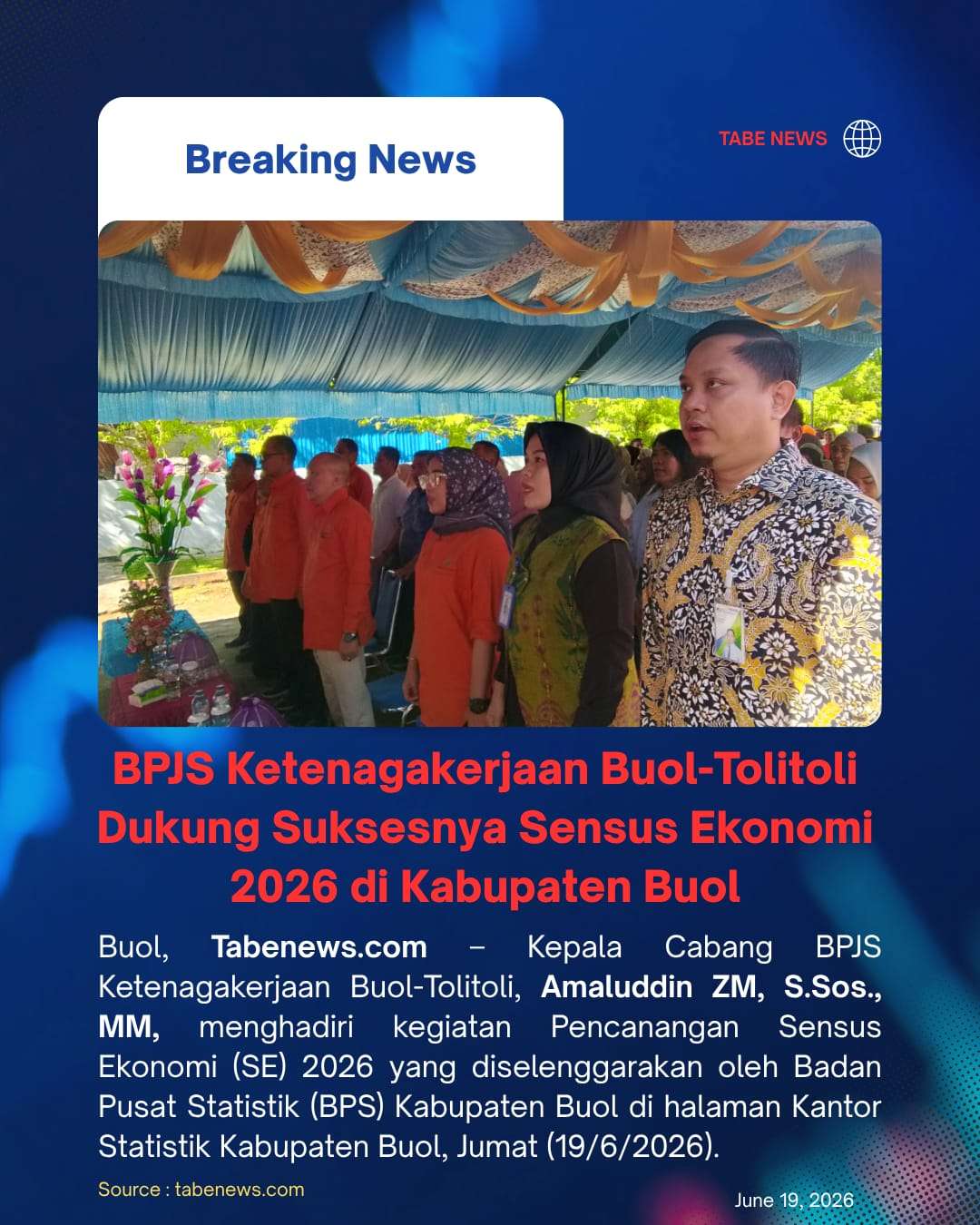 BPJS Ketenagakerjaan Buol-Tolitoli Dukung Suksesnya Sensus Ekonomi 2026 di Kabupaten Buol