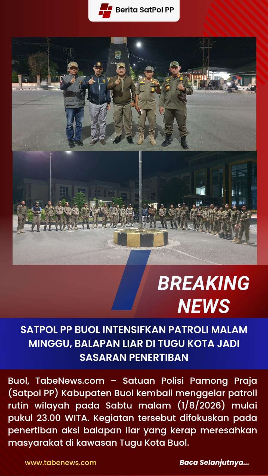 Satpol PP Buol Intensifkan Patroli Malam Minggu, Balapan Liar di Tugu Kota Jadi Sasaran Penertiban