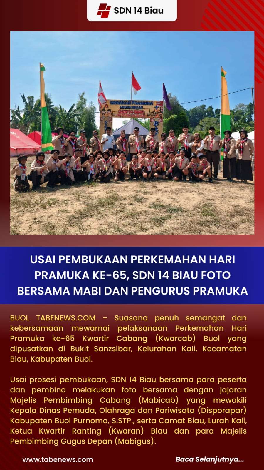 Usai Pembukaan Perkemahan Hari Pramuka ke-65, SDN 14 Biau Foto Bersama Mabi dan Pengurus Pramuka