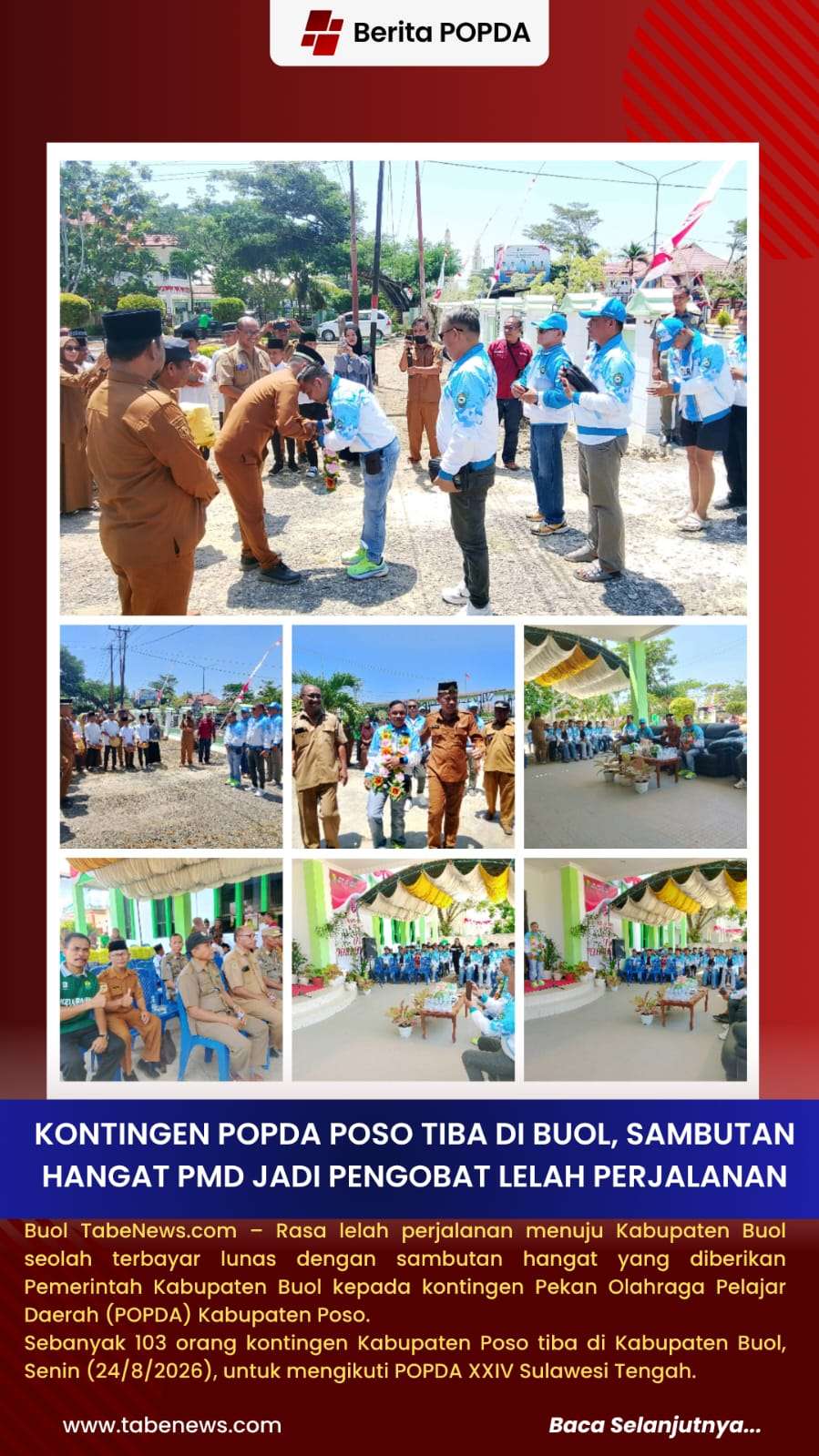 Kontingen POPDA Poso Tiba di Buol, Sambutan Hangat PMD Jadi Pengobat Lelah Perjalanan