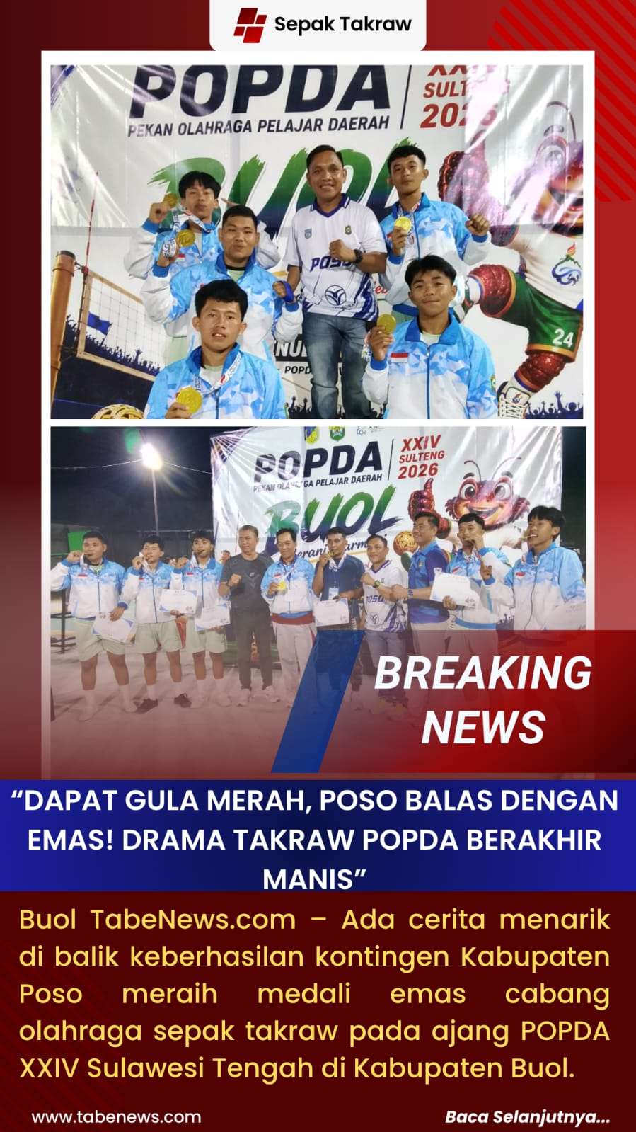 Cerita Dibalik Gula Merah Buol, Poso Balas dengan Emas! Drama Takraw POPDA Berakhir Manis