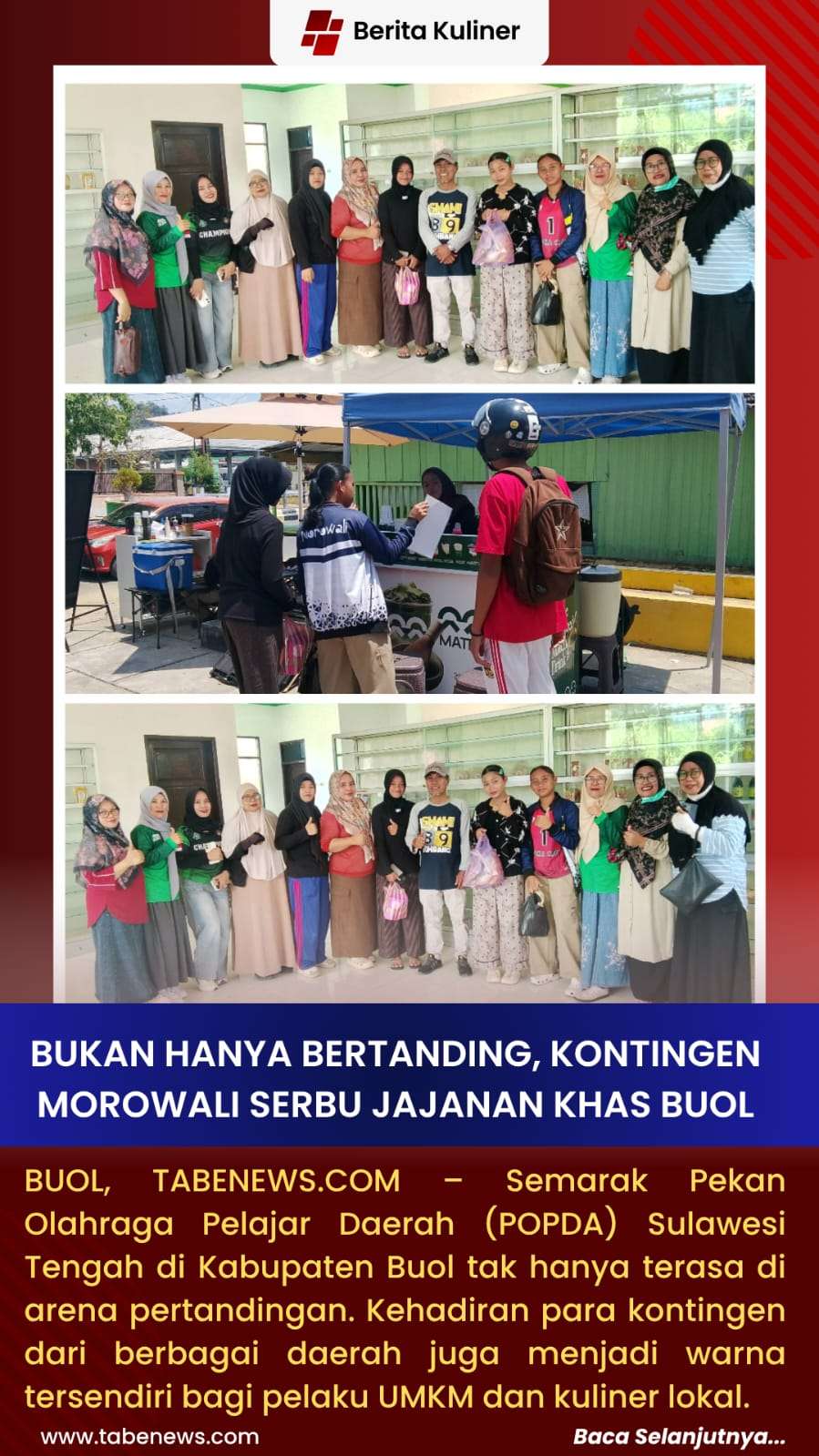 Bukan Hanya Bertanding, Kontingen Morowali Serbu Jajanan Khas Buol